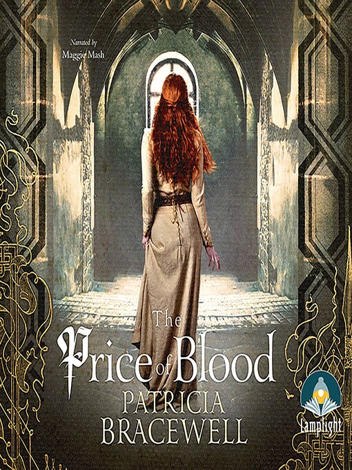 Title details for The Price of Blood by Patricia Bracewell - Wait list